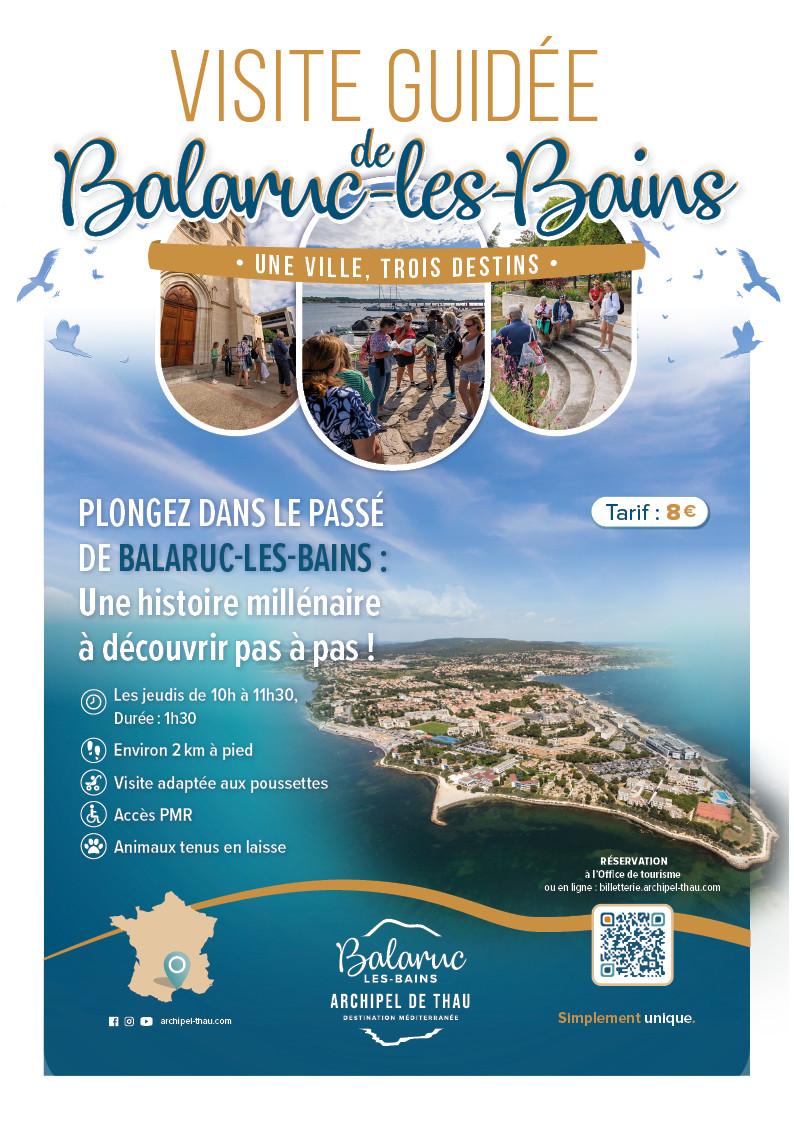 VISITE GUIDÉE : BALARUC-LES-BAINS, UNE VILLE 3 DESTINS